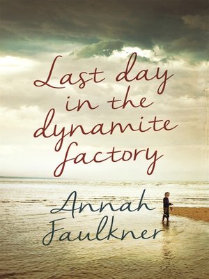 cover image of Last Day in the Dynamite Factory